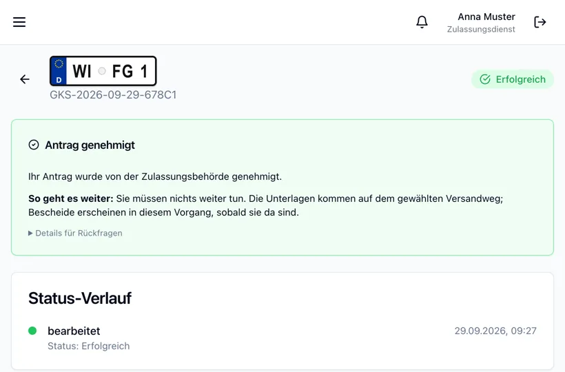 Status eines Zulassungsauftrags mit Entscheidung der Behörde und Status-Verlauf; Musterdaten